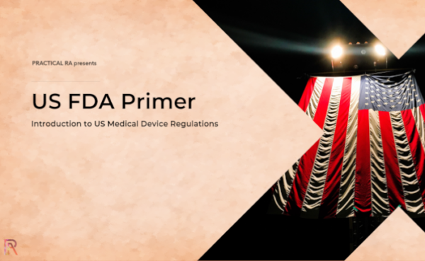 Primer: US FDA Medical Device Regulations
